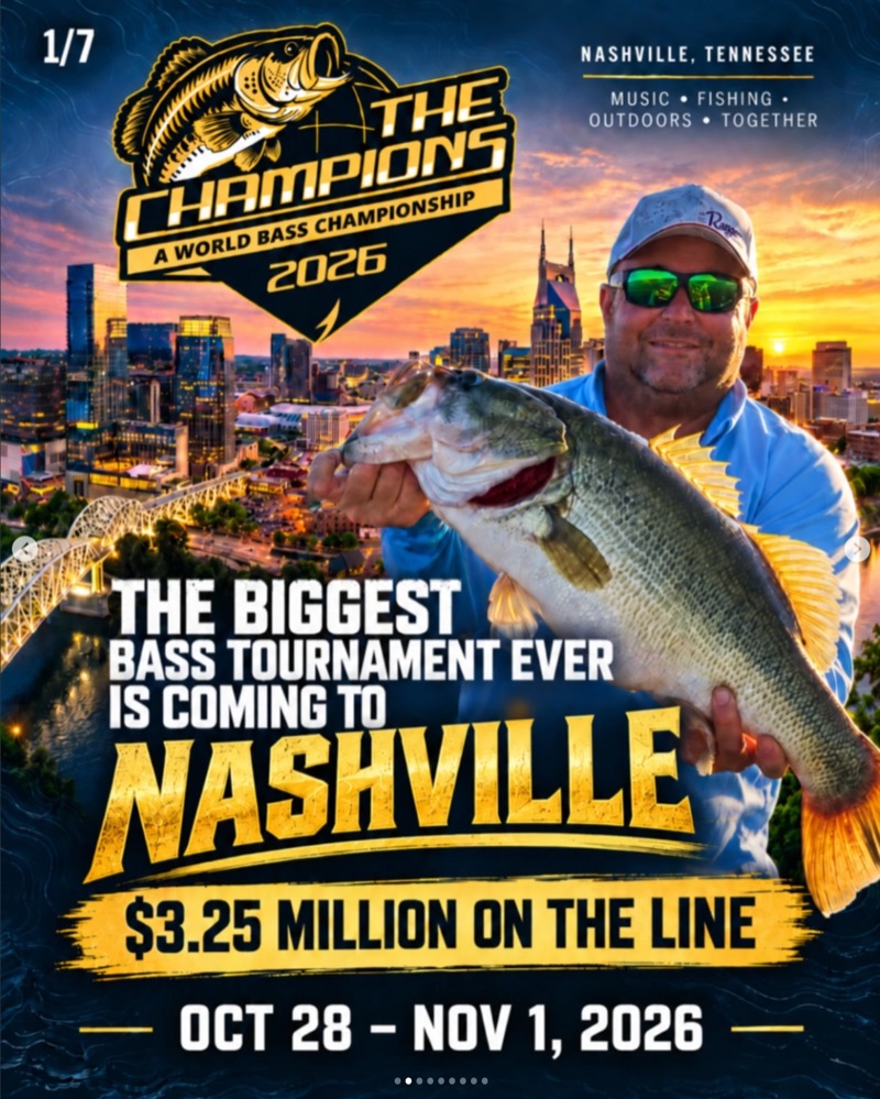 The Champions poster: the biggest bass tournament ever is coming to Nashville, Oct. 28 to Nov. 1, 2026